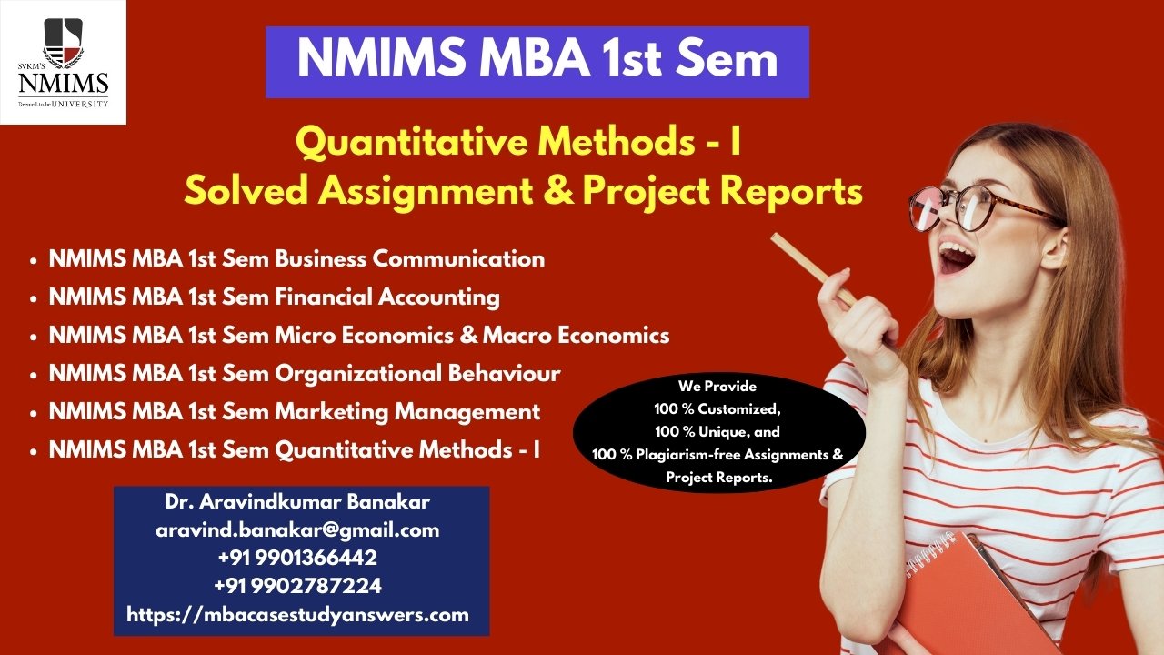 How can I get the NMIMS MBA Quantitative Methods - I Solved Assignment